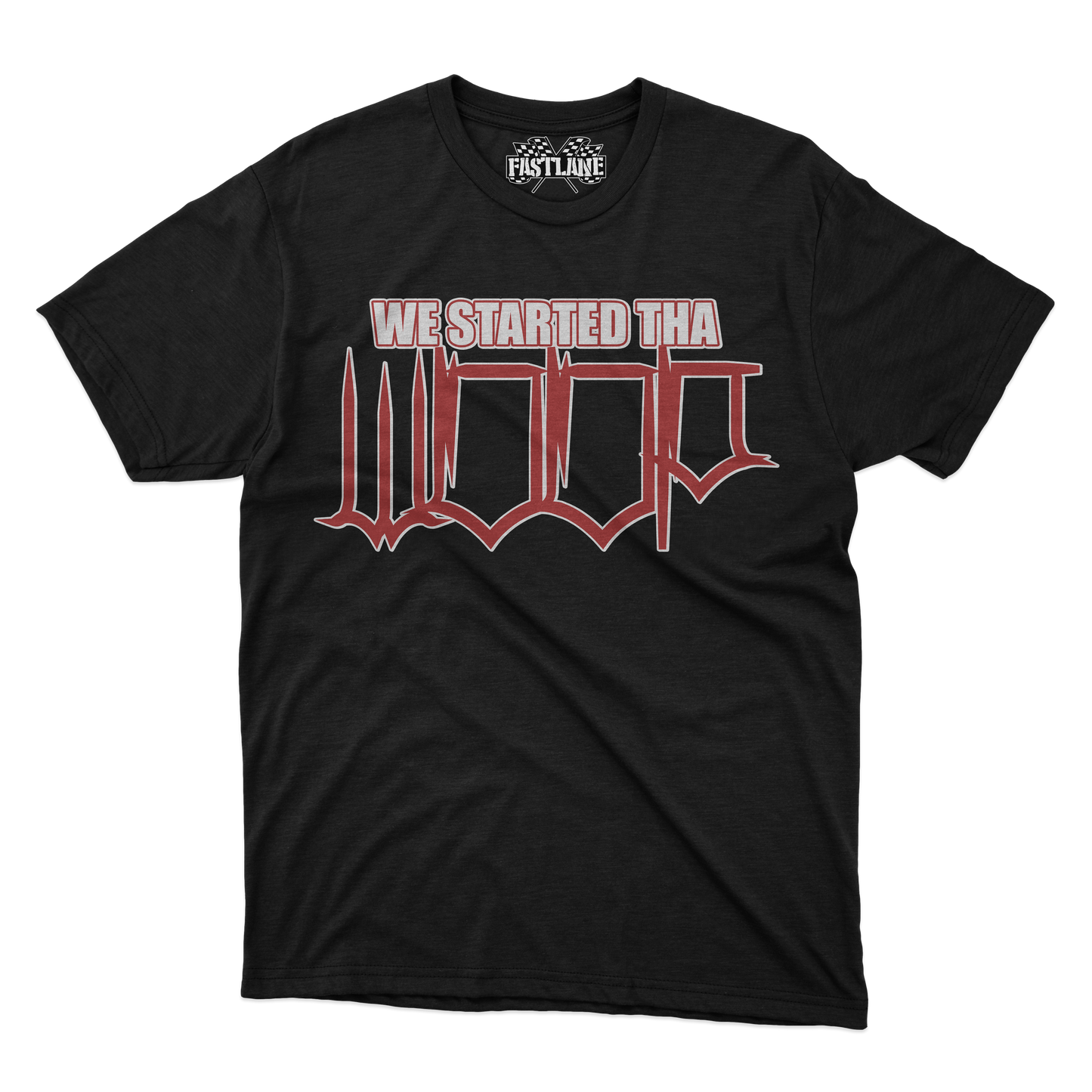 We Started Tha Woop T-Shirt