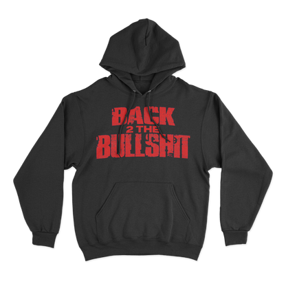 BACK 2 THE BULLSHIT HOODIE + CD